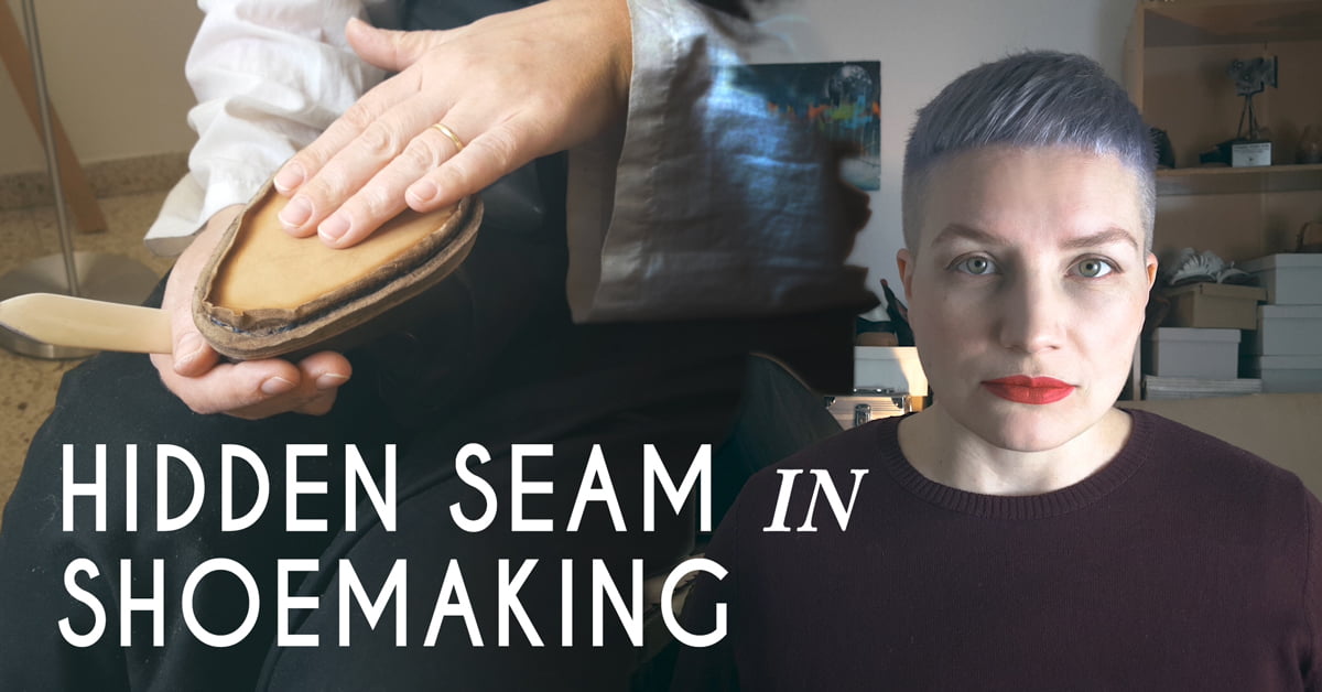 Hidden seam in shoemaking and shoemaker who does it well